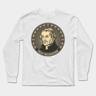 Philip Melanchthon Long Sleeve T-Shirt